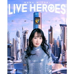 NANA　MIZUKI　LIVE　HEROES（Ｂｌｕ－ｒａｙ　Ｄｉｓｃ）