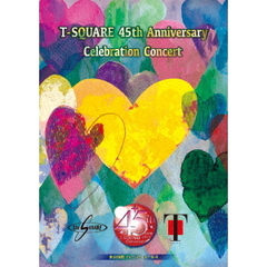 T-SQUARE／T-SQUARE 45th Anniversary Celebration Concert DVD（特典なし）（ＤＶＤ）