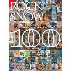 ROCK & SNOW 100