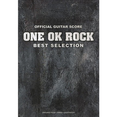 OFFICIAL GUITAR SCORE ONE OK ROCK BEST SELECTION (ギタースコア)
