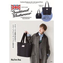 Traditional Weatherwear 2021-2022 Autumn & Winter Big Tote Bag (宝島社ブランドブック)