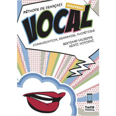 ＮＯＵＶＥＡＵ　ＶＯＣＡＬ　ＭＥＴＨＯＤＥ　ＤＥ　ＦＲＡＮＣＡＩＳ　ＣＯＭＭＵＮＩＣＡＴＩＯＮ，ＧＲＡＭＭＡＩＲＥ，ＰＨＯＮＥＴＩＱＵＥ