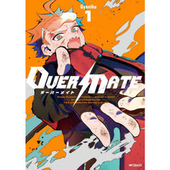 ＯＶＥＲ　ＭＡＴＥ　１