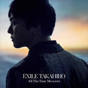 EXILE - TAKAHIRO アルバム 好評発売中】2023/9/6(水)Release！EXILE TAKAHIRO New Album