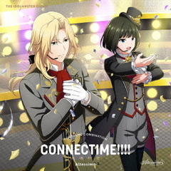 THE IDOLM＠STER SideM F＠NTASTIC COMBINATION～CONNECTIME！！！！～ －共鳴和音－ Alttessimo
