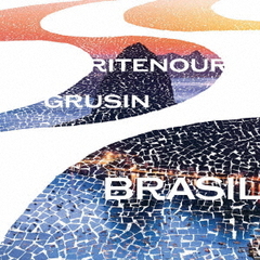 Lee Ritenour and Dave Grusin／Brasil（CD）