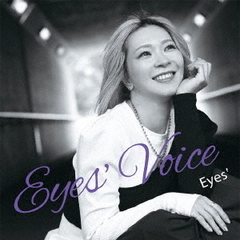 Eyes’　Voice