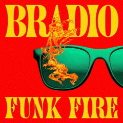 BRADIO／FUNK FIRE（通常盤／CD）