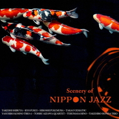 Scenery　of　NIPPON　JAZZ