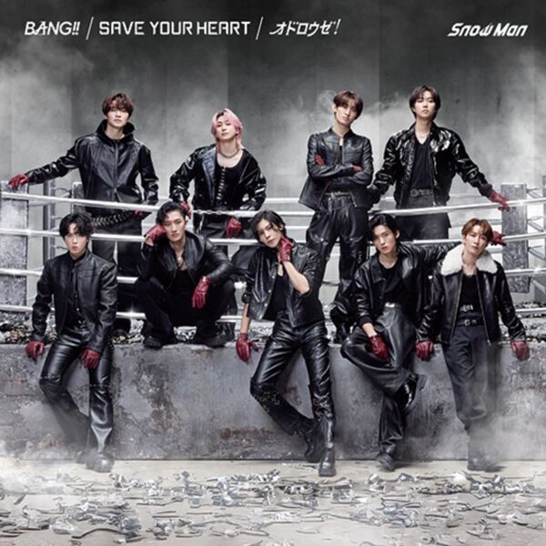 Snow Man／BANG!! / SAVE YOUR HEART / オドロウゼ！（通常盤／CD