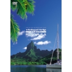 virtual trip TAHITI MOOREA（ＤＶＤ）