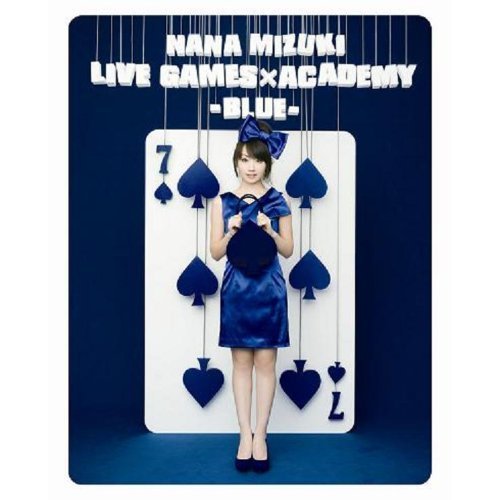 水樹奈々／NANA MIZUKI LIVE GAMES×ACADEMY 【BLUE】（Ｂｌｕ－ｒａｙ）