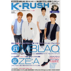 Ｋ－ＲＵＳＨ　Ｋ－ＰＯＰ　ＢＯＹＳラブマガジン　ＶＯＬ．０１（２０１１ＳＵＭＭＥＲ）　ＭＢＬＡＱ　ＺＥ：Ａ　ＢＥＡＳＴ　大国男児　Ｕ－ＫＩＳＳ