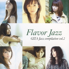 Flavor　Jazz　GIZA　Jazz　compilation　vol．2