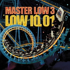 MASTER　LOW　3