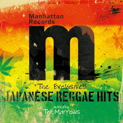 Manhattan Records "THE EXCLUSIVES" JAPANESE REGGAE HITS