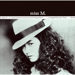 中島みゆき／miss．M