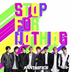 STOP FOR NOTHING カード、CD FANTASTICS from EXILE TRIBE 8th Single「STOP FOR NOTHING