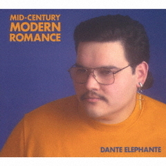 MID　CENTURY　MODERN　ROMANCE