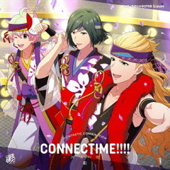 THE IDOLM＠STER SideM F＠NTASTIC COMBINATION～CONNECTIME！！！！～ －共鳴和音－ 彩