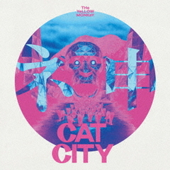 THE YELLOW MONKEY／CAT CITY（通常盤／CD）（セブンネット限定特典：アクリルチャーム）