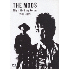 This　is　the　Gang　Rocker　1981～1983（ＤＶＤ）