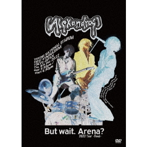 Alexandros〕／But wait．Arena？ 2022 Tour －Final－ 通常盤 DVD