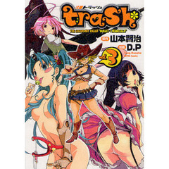 ｔｒａｓｈ．　ＴＨＥ　ＬＥＧＥＮＤＡＲＹ　ＫＩＬＬＥＲ　“ＢＵＬＬＥＴ　＆　ＦＲＡＮＣＥＳＣＡ”　ｖｏｌ．３