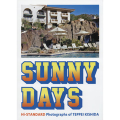 ＳＵＮＮＹ　ＤＡＹＳ　Ｈｉ‐ＳＴＡＮＤＡＲＤ