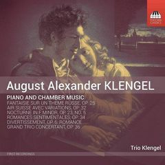 クレンゲル：ピアノ曲と室内楽作品集