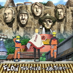 FLOW／FLOW THE COVER ?NARUTO縛り?（初回生産限定盤／CD+Blu-ray）（特典なし）