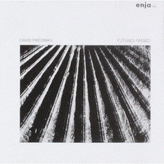 フューチャーズ・パスト