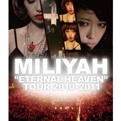 加藤ミリヤ／“ETERNAL HEAVEN” TOUR 2010（Ｂｌｕ?ｒａｙ）