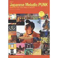 ジャパニーズ・メロディック・パンク　ｓｅｌｅｃｔｅｄ　４５０　ｏｖｅｒ　ｔｉｔｌｅｓ　ｏｆ　ａｌｂｕｍｓ
