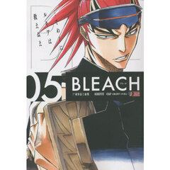 ＢＬＥＡＣＨ　５　尸魂界篇(２)（集英社ジャンプリミックス）