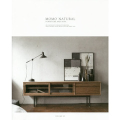 ＭＯＭＯ　ＮＡＴＵＲＡＬ　ＩＮＴＥＲＩＯＲ　ＳＴＹＬＩＮＧ　ＢＯＯＫ　Ｖｏｌ．９．５　ＦＵＲＮＩＴＵＲＥ　ＡＮＤ　ＳＯＦＡ