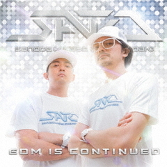 EDM　IS　CONTINUED