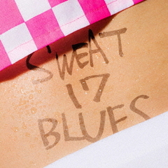 SWEAT　17　BLUES（生産限定盤）
