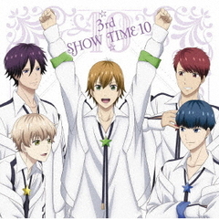 ☆3rd　SHOW　TIME　10☆team鳳＆華桜会／「スタミュ」ミュージカルソングシリーズ
