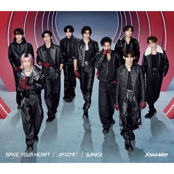 Snow Man／SAVE YOUR HEART / オドロウゼ！ / BANG!!（初回盤A