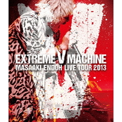 遠藤正明／EXTREME V MACHINE LIVE TOUR LIVE（Ｂｌｕ－ｒａｙ）