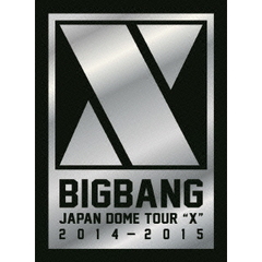 BIGBANG／BIGBANG JAPAN DOME TOUR 2014?2015“X”－DELUXE EDITION－【DVD(3枚組)+LIVE CD(2枚組)+PHOTO BOOK】＜初回生産限定＞（ＤＶＤ）
