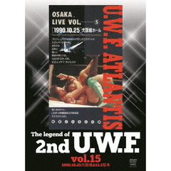 The Legend of 2nd U.W.F. Vol.15 1990.10.25 大阪＆12.1 松本（ＤＶＤ）