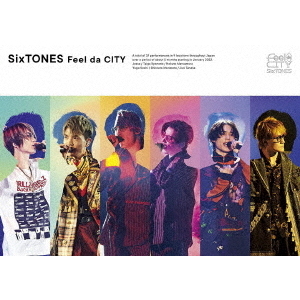 SixTONES／Feel da CITY Blu-ray 通常盤（Ｂｌｕ－ｒａｙ）
