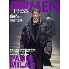 ｇａｐ　ＰＲＥＳＳ　ＭＥＮ　ｖｏｌ．２８（２０１２－２０１３Ａｕｔｕｍｎ　＆　Ｗｉｎｔｅｒ）　ＰＡＲＩＳ，ＭＩＬＡＮ　ＭＥＮ’Ｓ　ＣＯＬＬＥＣＴＩＯＮＳ