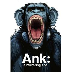 Ank　：　a　mirroring　ape（1）