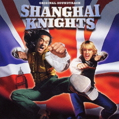シャンハイ・ナイト　オリジナル・サウンドトラック