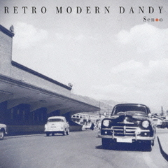 RETRO　MODERN　DANDY
