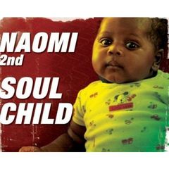 Naomi 2集ミニアルバム - Soulchild （輸入盤）