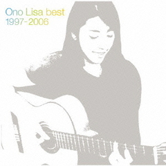 Ono　Lisa　best　1997－2006